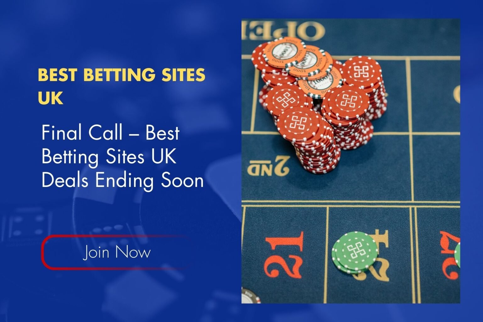 Final Call – Best Betting Sites UK Deals Ending Soon